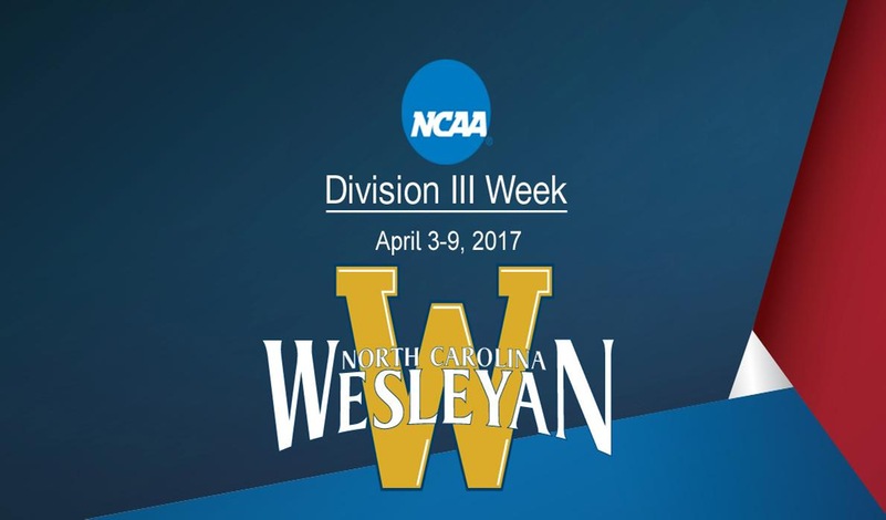 N.C. Wesleyan Kicks Off Division III Week with Student-Athlete Video