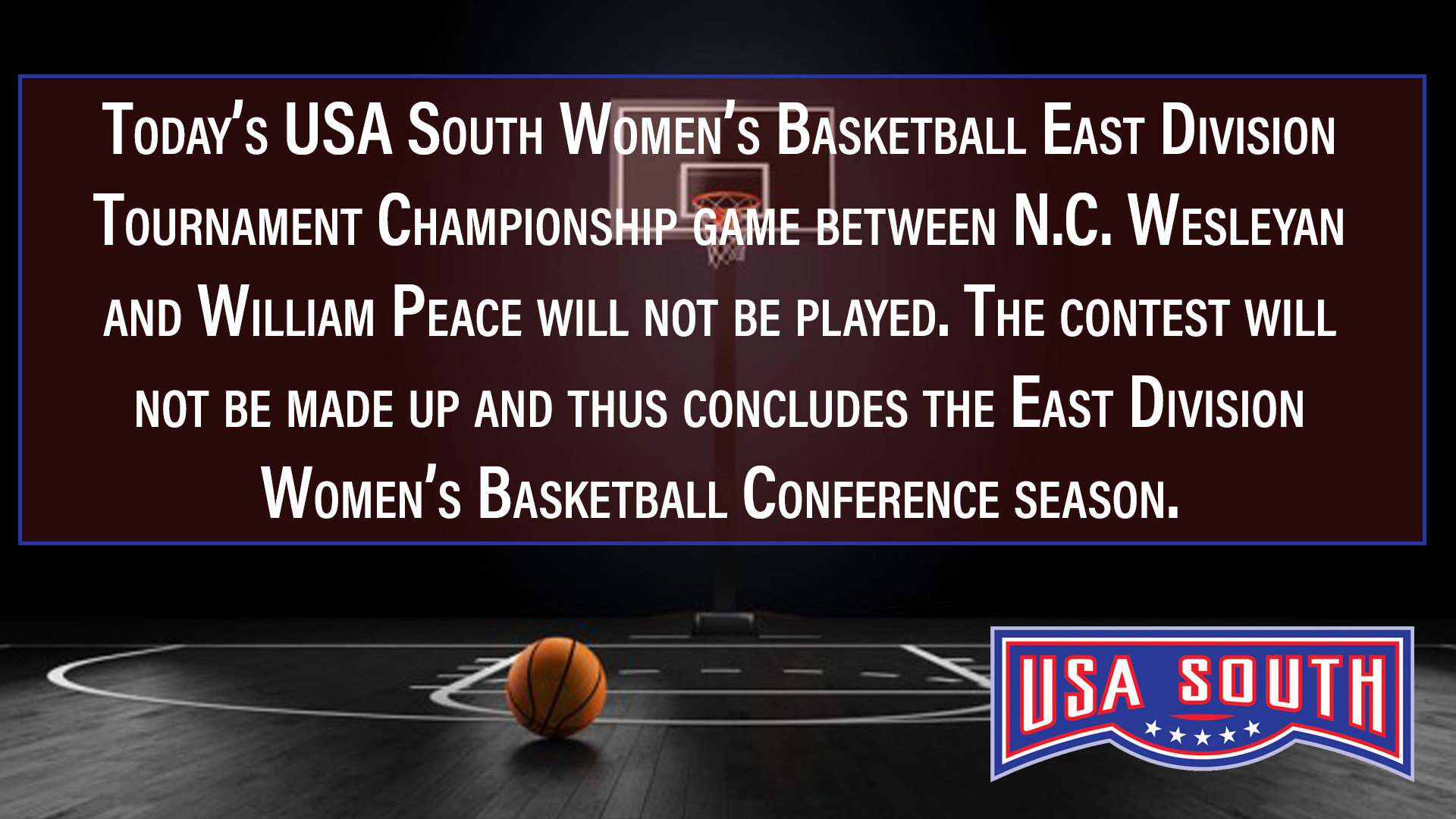 USA South Women's Basketball East Division Title Game Cancelled