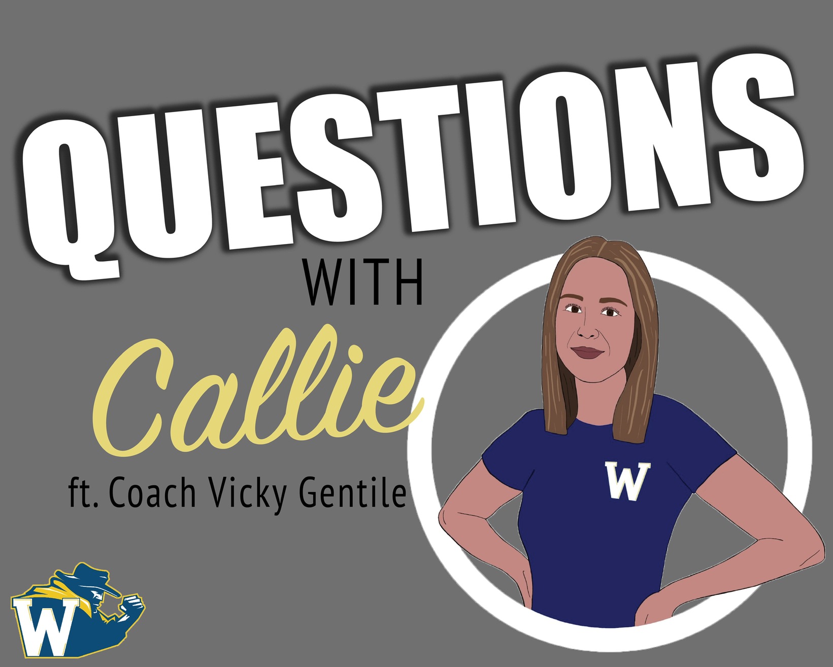 Questions with Callie Ep. 2 Featuring Volleyball Coach